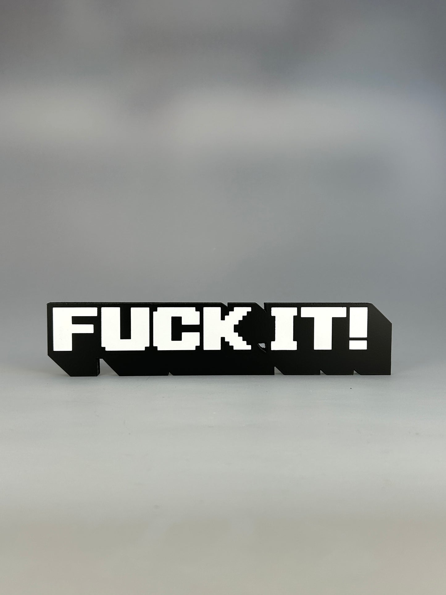 FUCK IT!  - kostenloser Versand / free shipping!